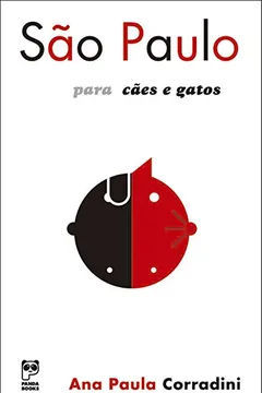 Livro São Paulo Para Cães e Gatos - Resumo, Resenha, PDF, etc.