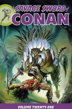 Livro Savage Sword of Conan Volume 21 - Resumo, Resenha, PDF, etc.