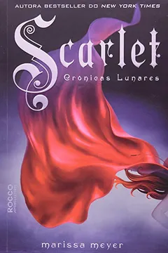 Livro Scarlet. Crônicas Lunares - Volume 2 - Resumo, Resenha, PDF, etc.