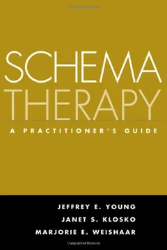 Livro Schema Therapy: A Practitioner's Guide - Resumo, Resenha, PDF, etc.