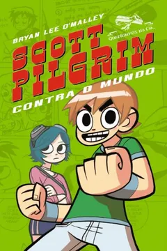 Livro Scott Pilgrim - Contra O Mundo - Volume - 1 - Resumo, Resenha, PDF, etc.