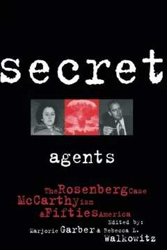 Livro Secret Agents: The Rosenberg Case, McCarthyism and Fifties America - Resumo, Resenha, PDF, etc.