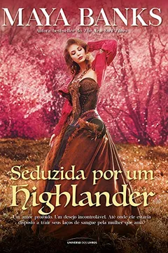 Livro Seduzida por Um Highlander - Resumo, Resenha, PDF, etc.