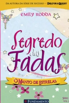 Livro Segredo das Fadas 2.1. O Manto de Estrelas - Resumo, Resenha, PDF, etc.