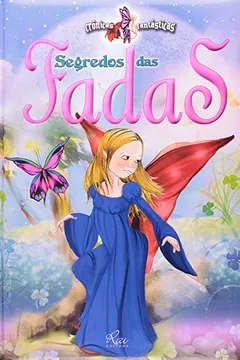 Livro Segredo das Fadas. Crônicas Fantásticas - Resumo, Resenha, PDF, etc.