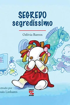 Livro Segredo Segredíssimo - Resumo, Resenha, PDF, etc.