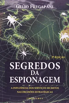 Livro Segredos Da Espionagem - Resumo, Resenha, PDF, etc.