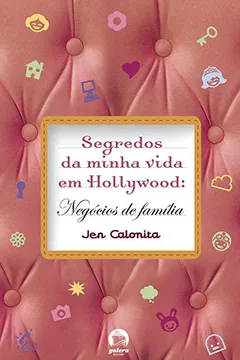 Livro Segredos Da Minha Vida Em Hollywood. Negócios De Família - Volume 3 - Resumo, Resenha, PDF, etc.