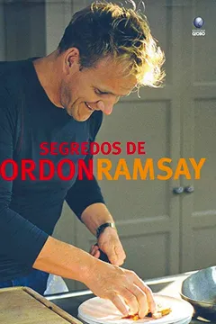 Livro Segredos De Gordon Ramsay - Resumo, Resenha, PDF, etc.