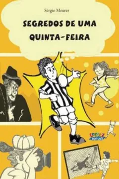Livro Segredos de Uma Quinta-Feira - Resumo, Resenha, PDF, etc.