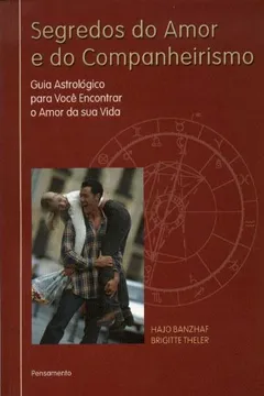 Livro Segredos Do Amor E Companheirismo - Resumo, Resenha, PDF, etc.