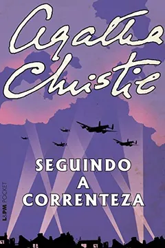 Livro Seguindo A Correnteza - Coleção L&PM Pocket - Resumo, Resenha, PDF, etc.