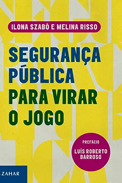 Livro Segurança pública para virar o jogo - Resumo, Resenha, PDF, etc.