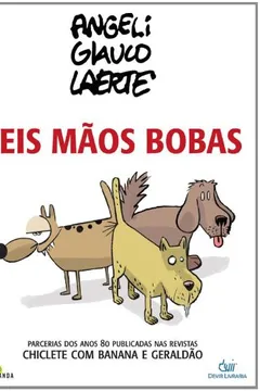 Livro Seis Maos Bobas - Resumo, Resenha, PDF, etc.