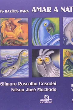 Livro Seis Razões Para Amar a Natureza - Resumo, Resenha, PDF, etc.