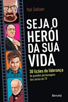 Livro Seja o Herói da Sua Vida - Resumo, Resenha, PDF, etc.