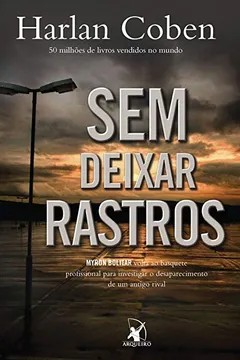 Livro Sem Deixar Rastros - Resumo, Resenha, PDF, etc.