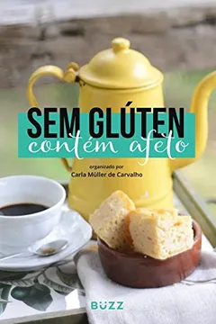 Livro Sem Glúten, Contem Afeto - Resumo, Resenha, PDF, etc.