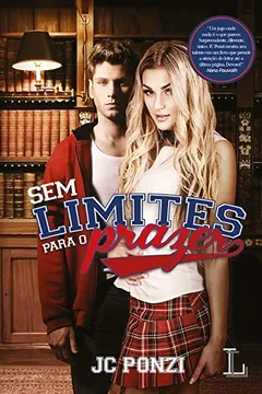 Livro Sem Limites Para O Prazer - Resumo, Resenha, PDF, etc.