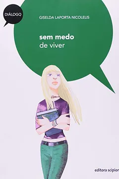Livro Sem Medo de Viver - Resumo, Resenha, PDF, etc.