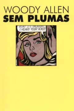 Livro Sem Plumas - Coleção L&PM Pocket - Resumo, Resenha, PDF, etc.