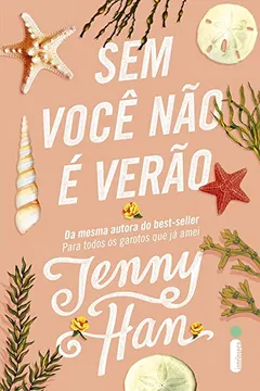 Livro Sem você não é verão: 2 - Resumo, Resenha, PDF, etc.