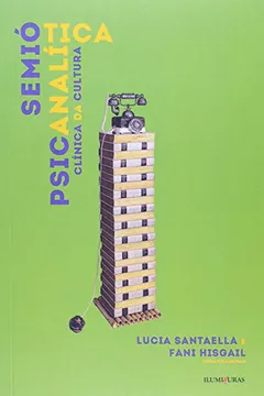 Livro Semiotica Psicanalitica - Clinica Da Cultura - Resumo, Resenha, PDF, etc.