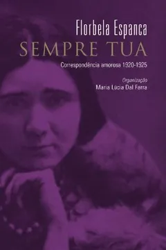 Livro Sempre Tua - Resumo, Resenha, PDF, etc.
