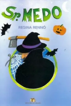 Livro Senhor Medo - Resumo, Resenha, PDF, etc.