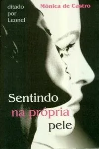 Livro Sentindo Na Propria Pele (Em Portugues Do Brasil) - Resumo, Resenha, PDF, etc.