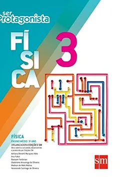 Livro Ser Protagonista. Física 3 - Resumo, Resenha, PDF, etc.