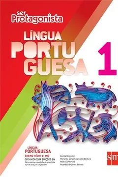 Livro Ser Protagonista. Língua Portuguesa 1 - Resumo, Resenha, PDF, etc.