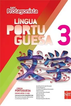 Livro Ser Protagonista. Língua Portuguesa 3 - Resumo, Resenha, PDF, etc.