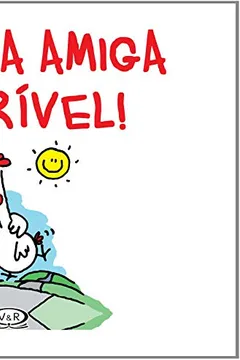 Capa do livro Ser Sua Amiga É Incrível - Volume 1