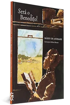 Livro Sera o Benedito! - Coleção Dedinho de Prosa - Resumo, Resenha, PDF, etc.