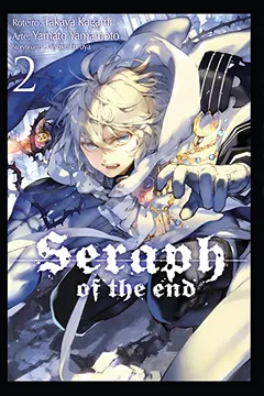 Livro Seraph of the End - Volume 2 - Resumo, Resenha, PDF, etc.