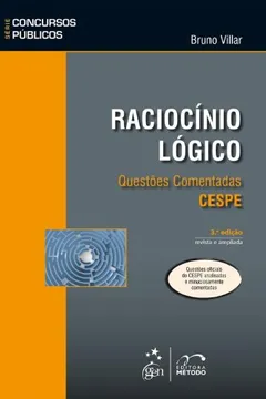 Livro Serie Concursos Publicos - Raciocinio Logico - Questoes Comenadas - Ce - Resumo, Resenha, PDF, etc.
