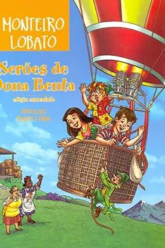 Livro Serões de Dona Benta - Resumo, Resenha, PDF, etc.