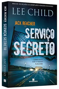 Livro Serviço Secreto - Volume 6. Coleção Jack Reacher - Resumo, Resenha, PDF, etc.