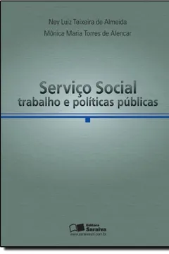 Livro Serviço Social. Trabalho e Políticas Públicas - Resumo, Resenha, PDF, etc.