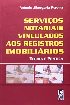 Capa do livro Servicos Notariais Vinculados Aos Registros Imobiliarios