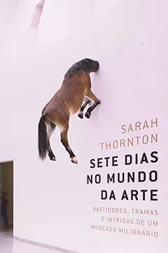 Livro Sete Dias No Mundo Da Arte - Resumo, Resenha, PDF, etc.