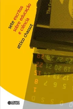 Livro Sete Escritos Sobre Educação e Ciência - Resumo, Resenha, PDF, etc.