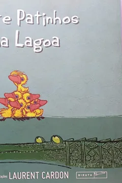 Livro Sete Patinhos na Lagoa - Resumo, Resenha, PDF, etc.