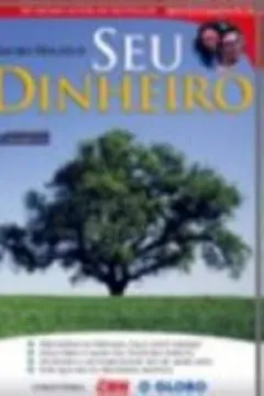 Livro Seu Dinheiro - Resumo, Resenha, PDF, etc.