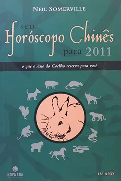 Livro Seu Horóscopo Chinês Para 2011 - Resumo, Resenha, PDF, etc.