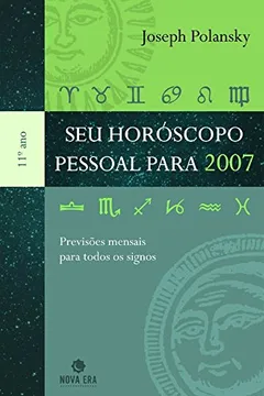 Livro Seu Horoscopo Pessoal Para 2007 - Resumo, Resenha, PDF, etc.