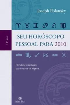 Livro Seu Horóscopo Pessoal Para 2010 - Resumo, Resenha, PDF, etc.
