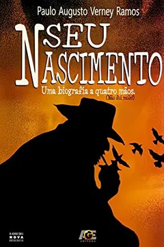Livro Seu Nascimento. Uma Biografia a Quatro Mãos - Resumo, Resenha, PDF, etc.