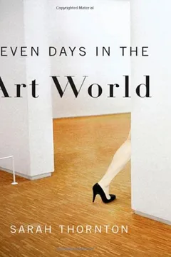Livro Seven Days in the Art World - Resumo, Resenha, PDF, etc.